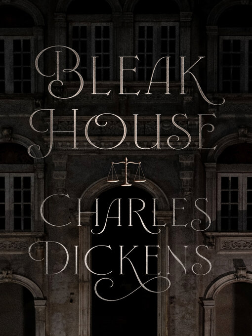 Title details for Bleak House by Charles Dickens - Wait list